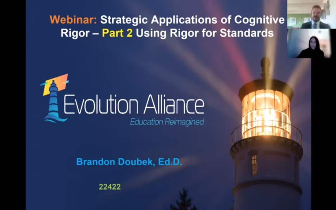 Webinar 2: Using Rigor for Standards